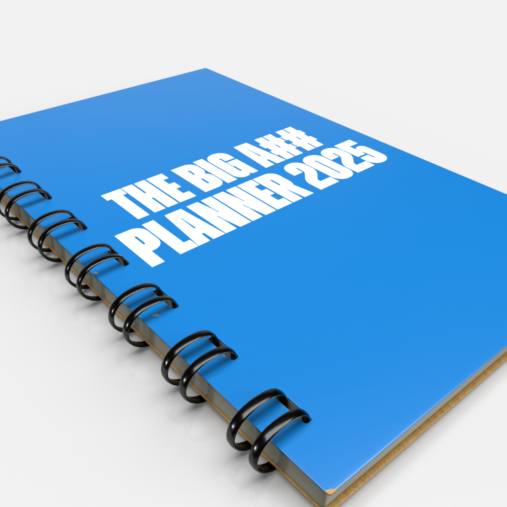 The Big A## Planner 2025 | 11x17"