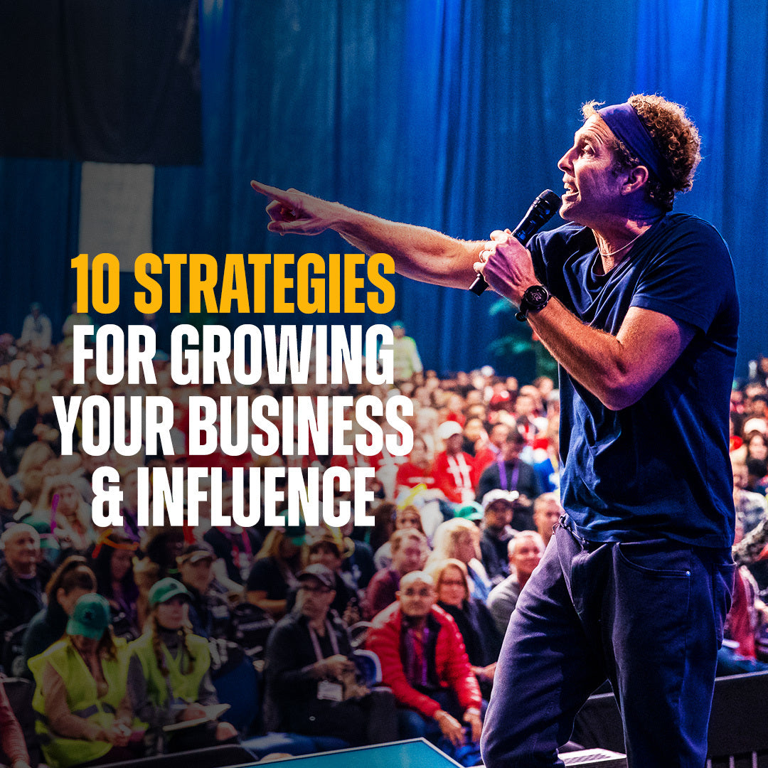 10 Strategies To Grow Your Business And Influence