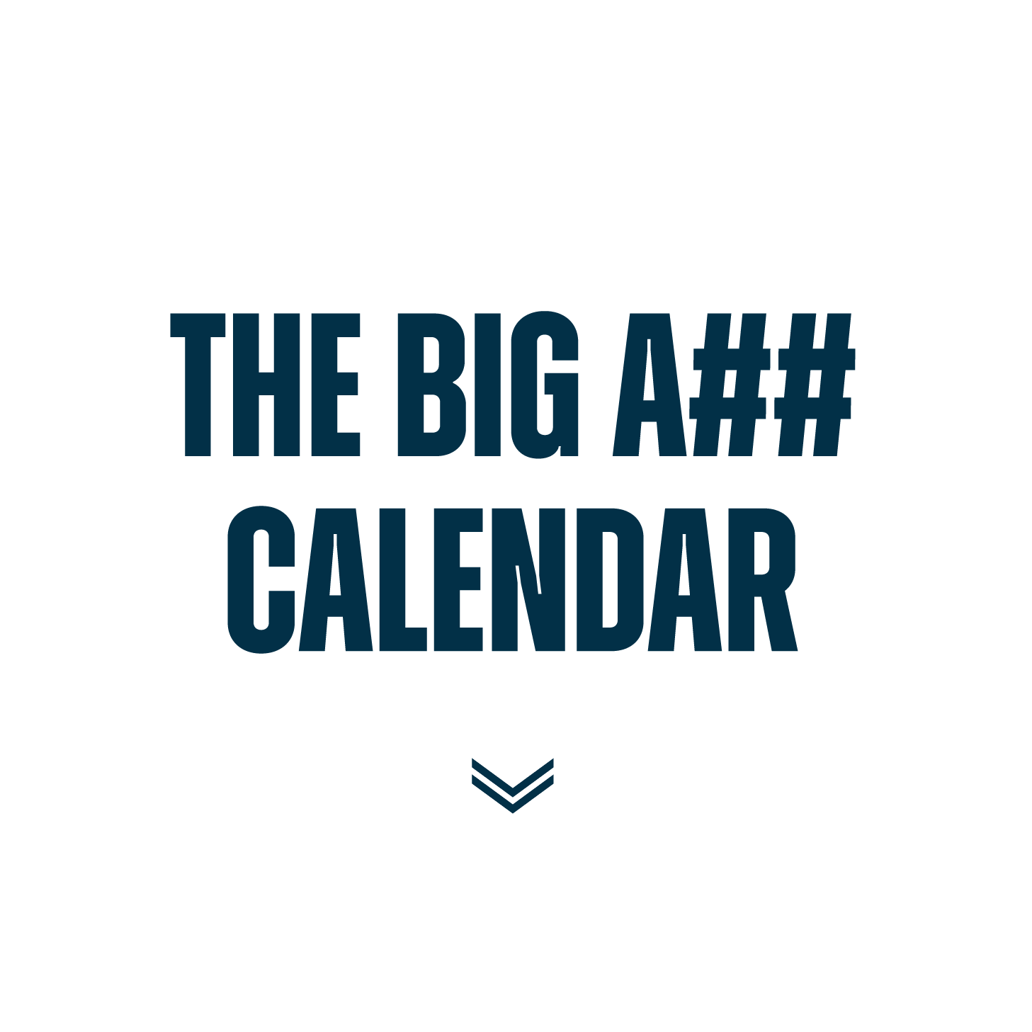 Jesse Itzler's 2023 Big A Calendar™