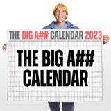The Big A## Calendar™ 2023